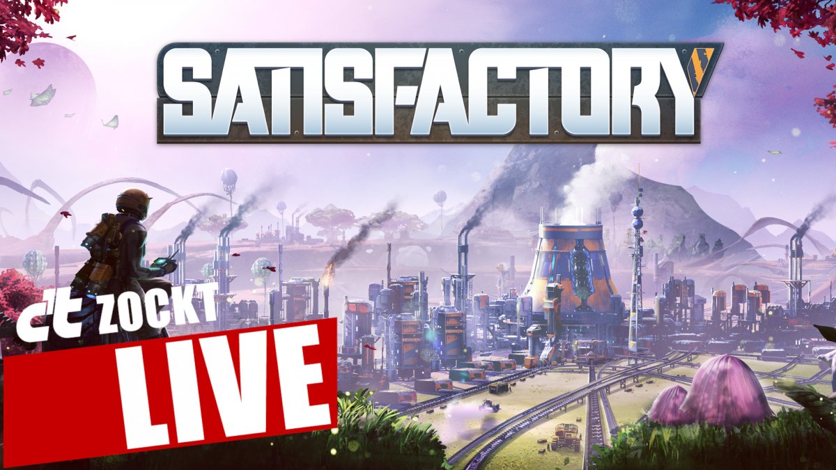 c’t zockt LIVE from 6 PM: Satisfactory – nothing can stop us!
