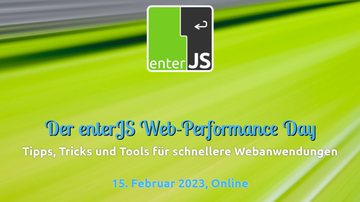 enterJS Web-Performance Day: High-Speed für Angular, CSS und JavaScript