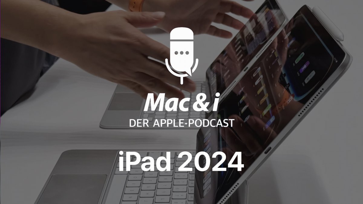 iPad Air 2024 dan iPad Pro M4 langsung |  Podcast Mac dan Saya