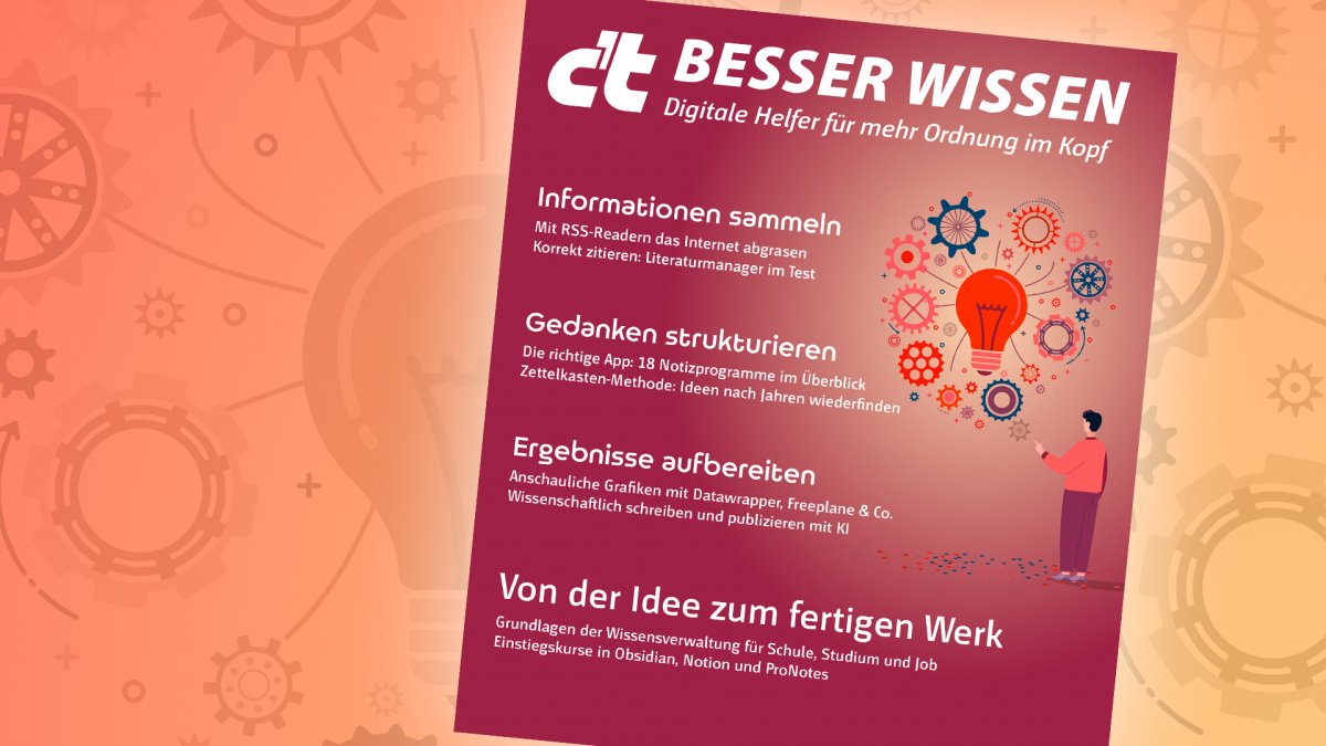 Jetzt vorbestellen: Das neue c’t Sonderheft Besser Wissen