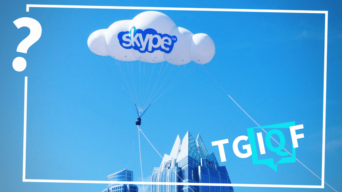 -TGIQF-Das-Skype-Quiz
