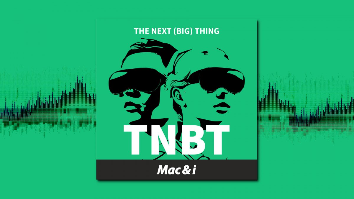 Neues Kapitel für die Vision Pro: Was visionOS 26 bringt | TNBT-Podcast