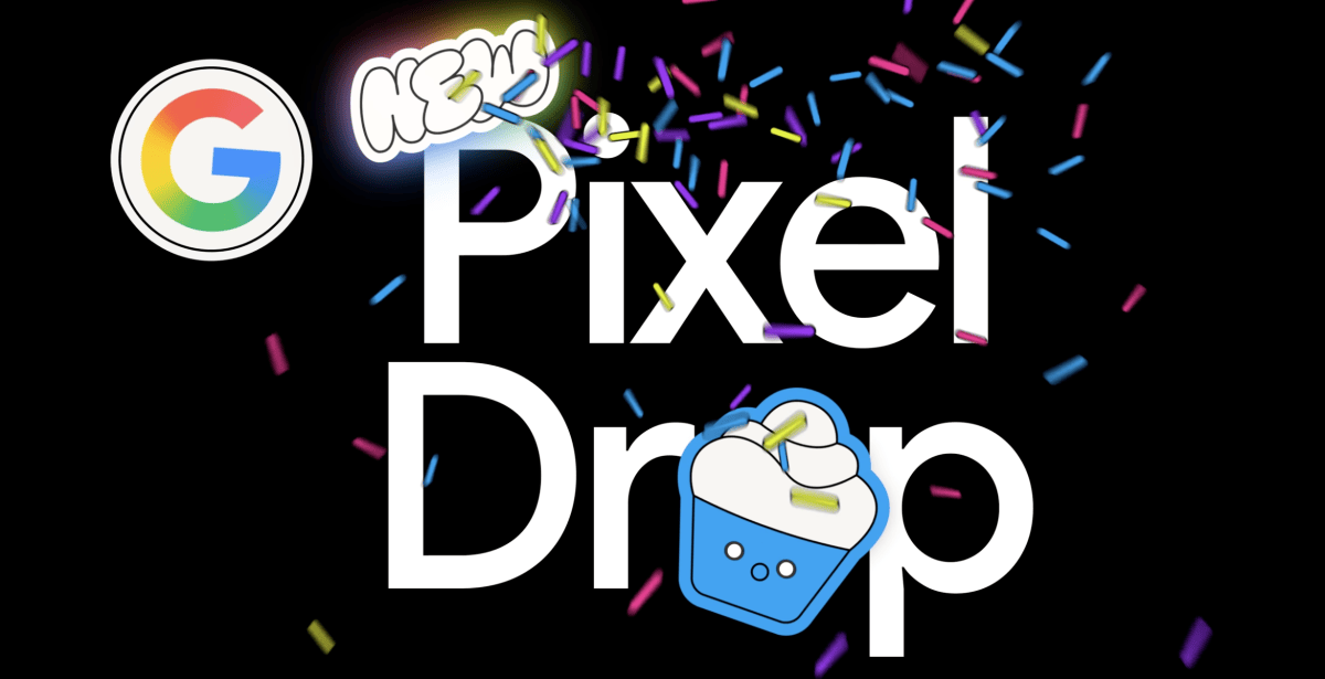 Pixel Drop im März: Das ist neu im Update für Pixel-Geräte