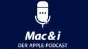 Mac &amp; i – Der Apple-Podcast
