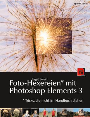 Foto-Hexereien mit Photoshop Elements 3