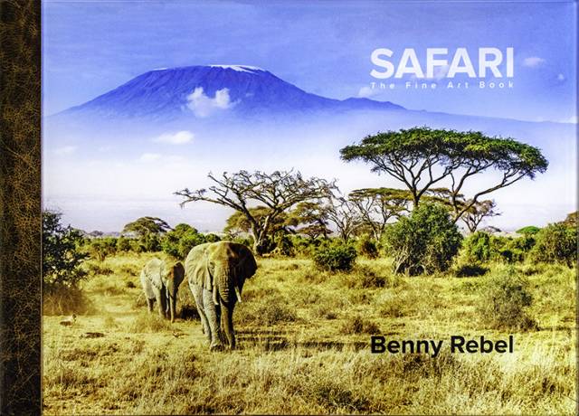 Safari - Das Fine Art Buch von Benny Rebel