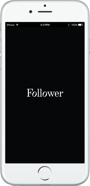 Schwarzer Bildschirm mit weißem Wort "Follower"