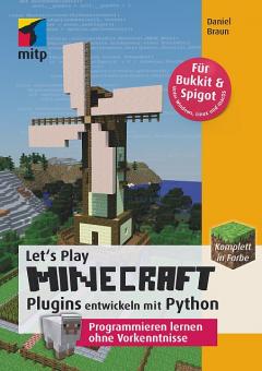 Let's Play Minecraft - Plugins entwickeln mit Python