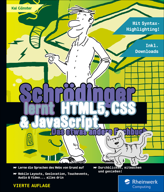 Schrödinger lernt HTML5, CSS und JavaScript (4. Auflg.)