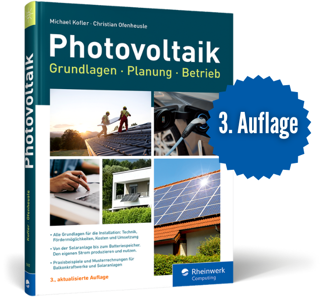 Photovoltaik - Grundlagen, Planung, Betrieb (3. Auflg.)