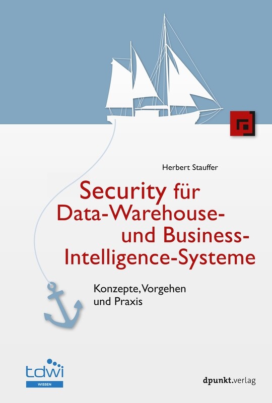 Security für Data-Warehouse- und Business-Intelligence-Systeme