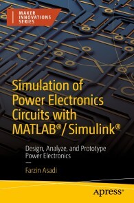 Produktbild für Simulation of Power Electronics Circuits with MATLAB®/Simulink®