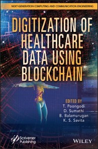 Digitization of Healthcare Data using Blockchain