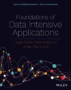 Foundations of Data Intensive Applications