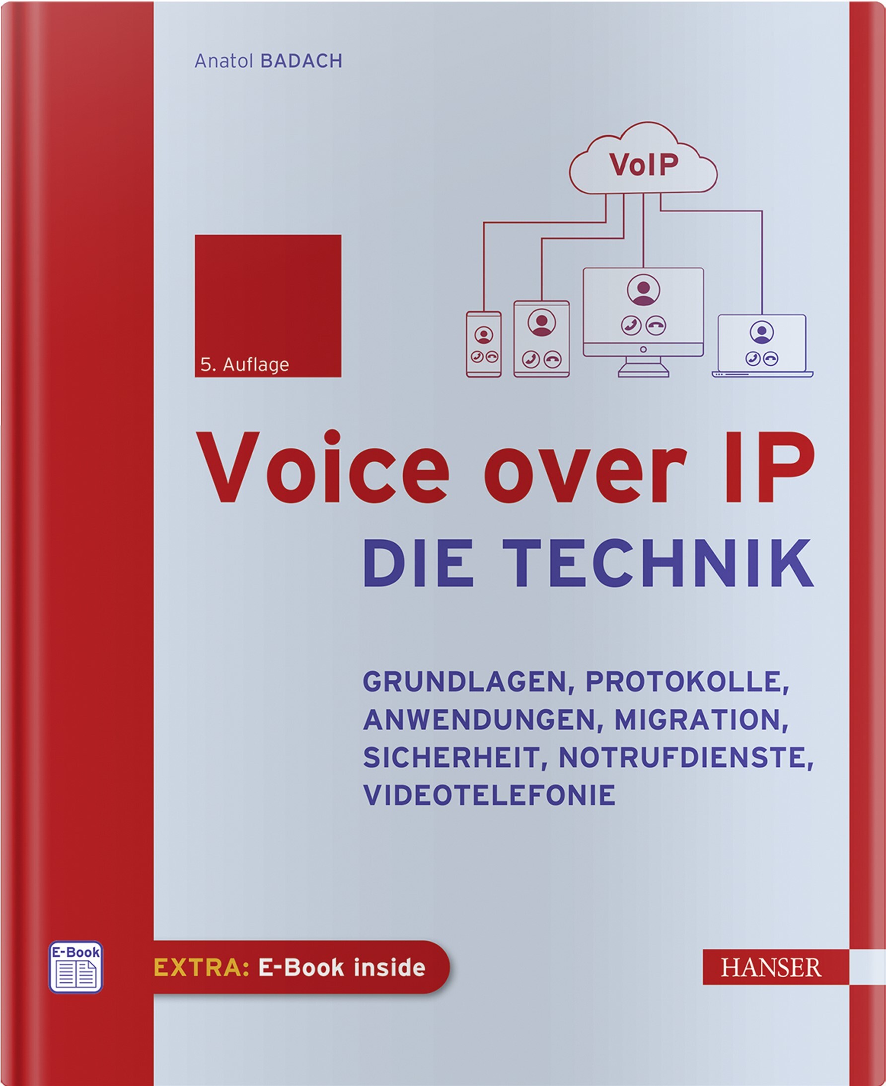 Voice over IP - Die Technik (5. Auflage)