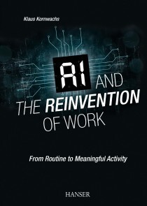 AI and the Reinvention of Work