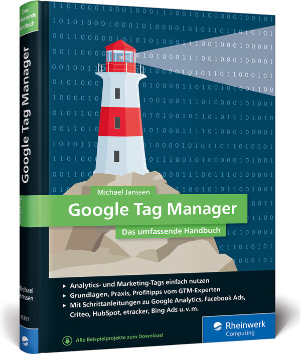 Google Tag Manager - Das umfassende Handbuch
