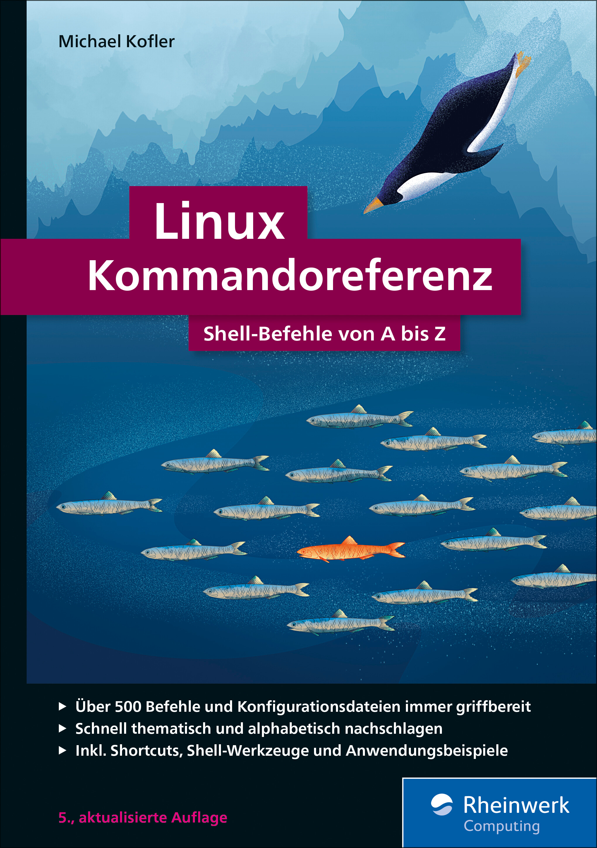 Linux Kommandoreferenz (5. Auflage)