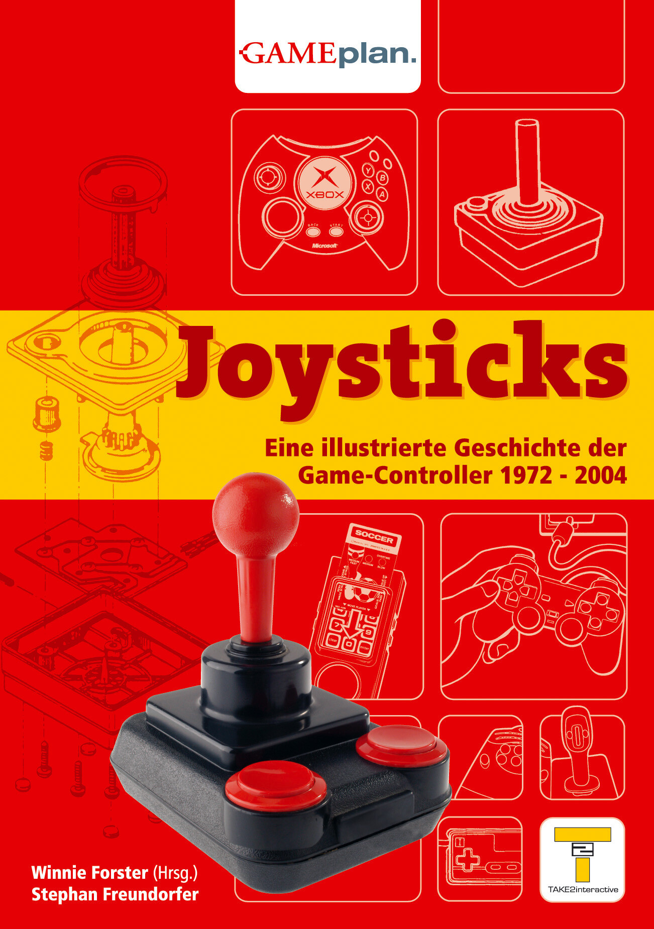 Joysticks: Eine illustrierte Geschichte der Game-Controller 1972 - 2004