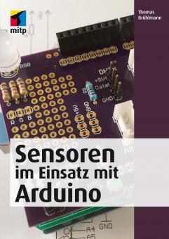 Sensoren im Einsatz mit Arduino