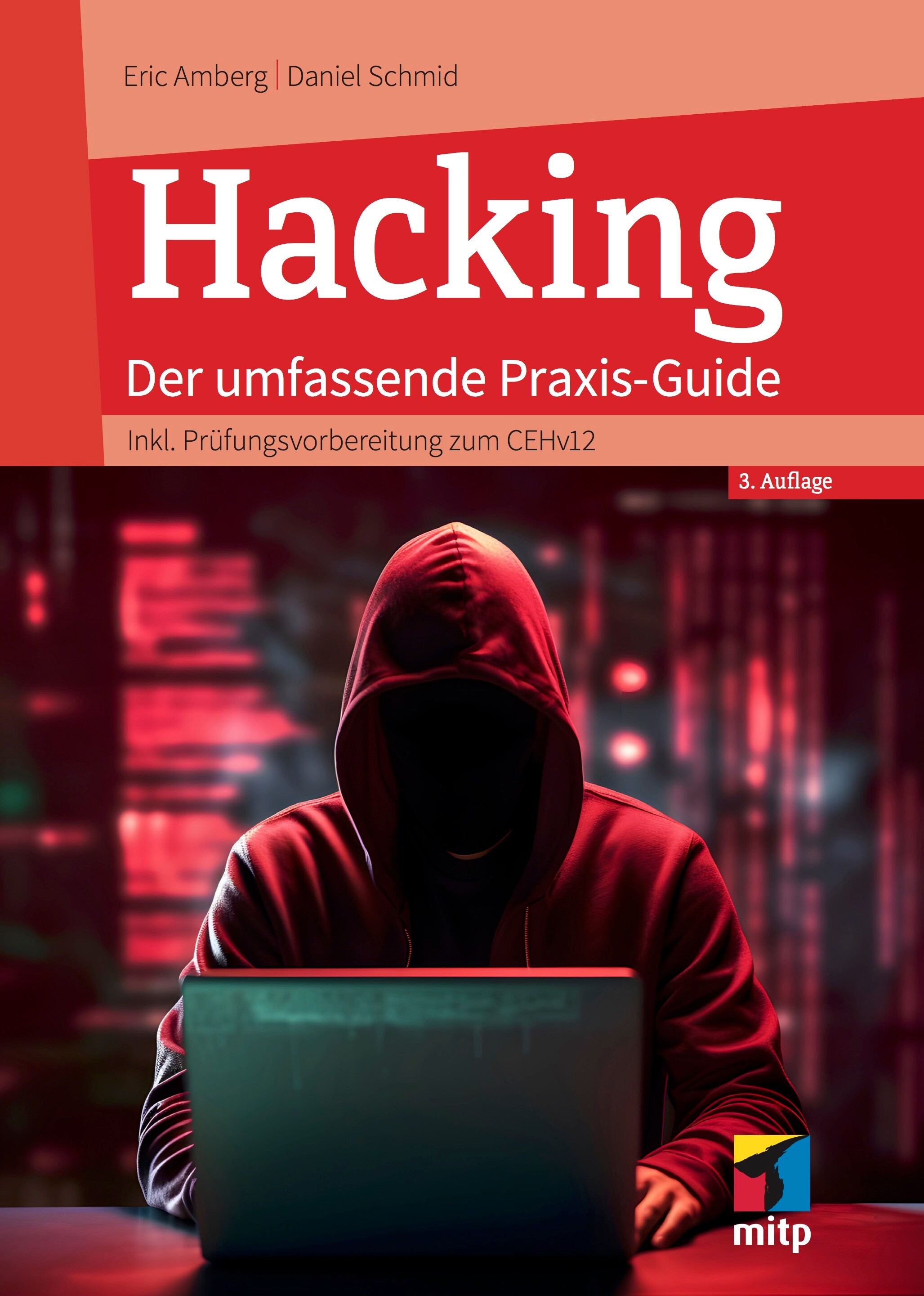 Hacking - Der umfassende Praxis-Guide (3. Auflg.)