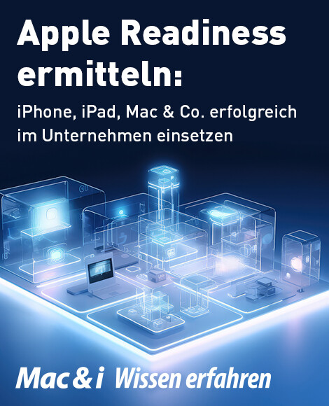 Apple Readiness ermitteln: iPhone, iPad, Mac & Co. erfolgreich im Unternehmen einsetzen (Webinar-Aufzeichnung)