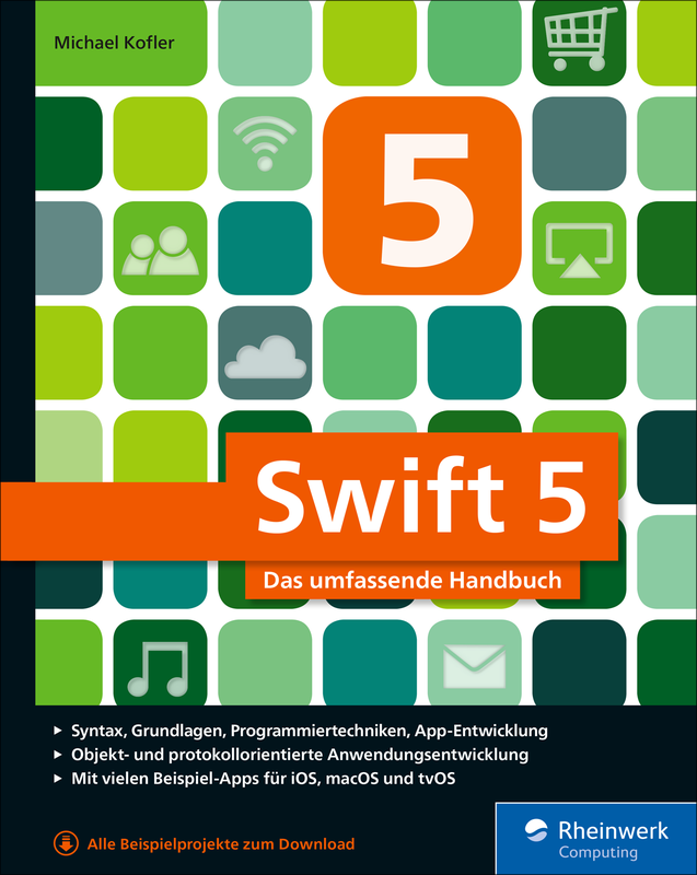 Swift 5 - Das umfassende Handbuch