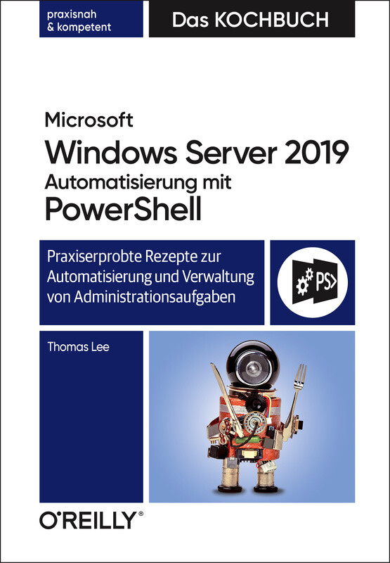 Microsoft Windows Server 2019 Automatisierung mit PowerShell