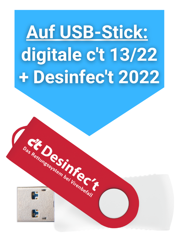 c't 13/2022 auf Desinfec't-Stick