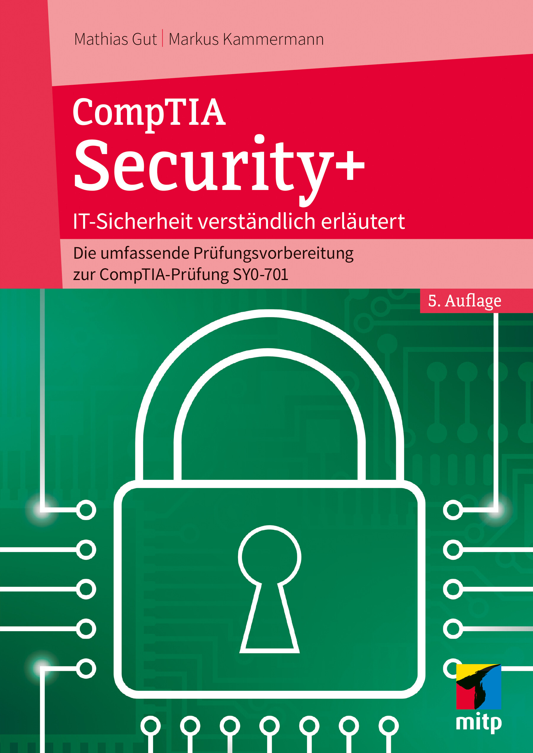CompTIA Security+ (5. Auflg.)