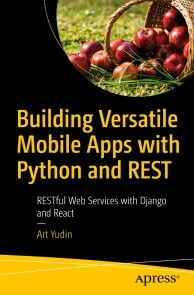 Produktbild für Building Versatile Mobile Apps with Python and REST