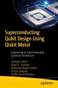 Produktbild für Superconducting Qubit Design Using Qiskit Metal