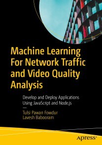Produktbild für Machine Learning For Network Traffic and Video Quality Analysis