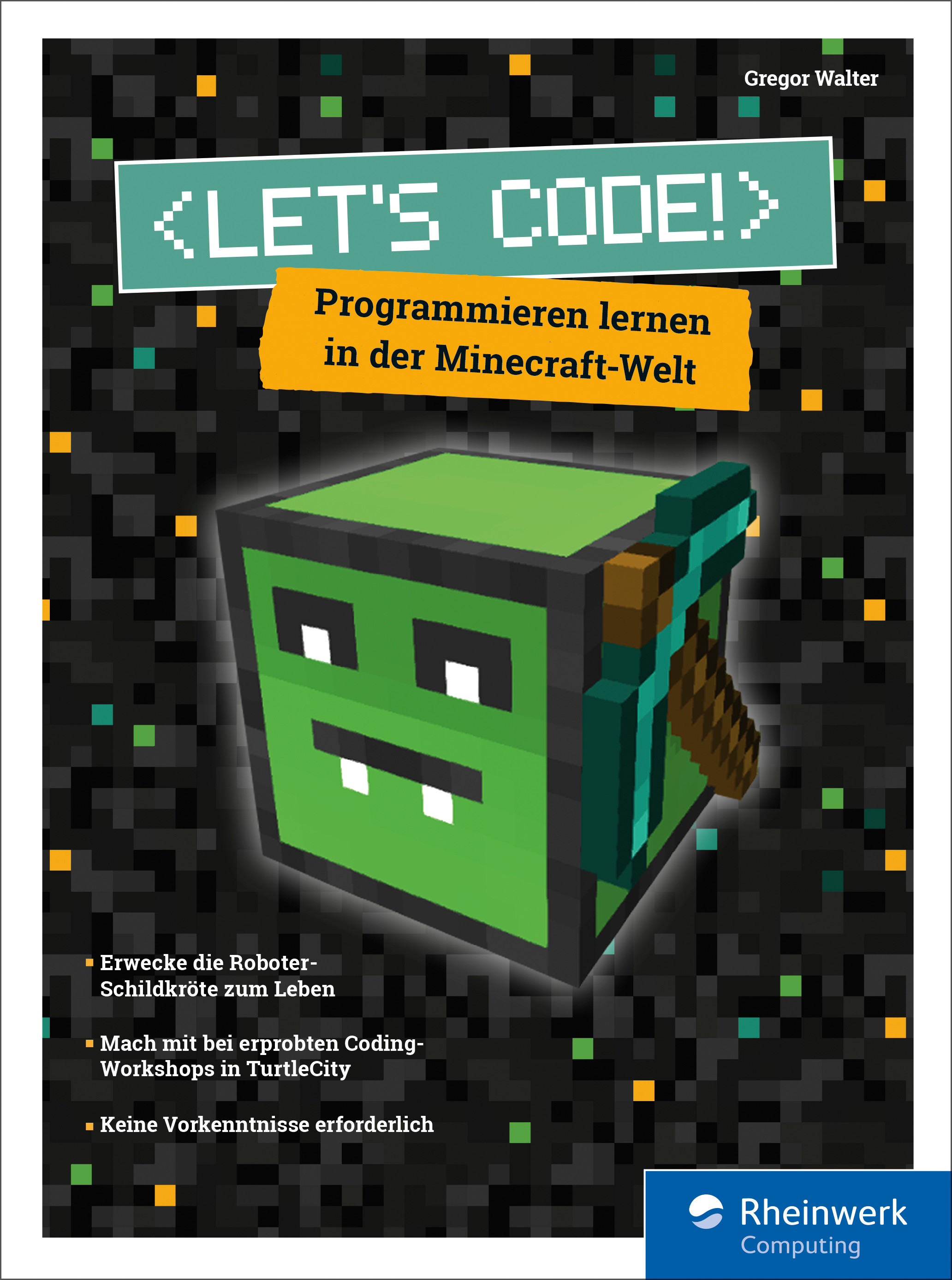 Programmieren lernen in der Minecraft-Welt. Let's Code!