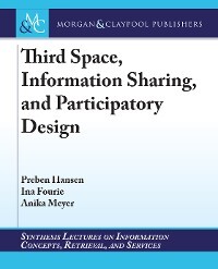 Produktbild für Third Space, Information Sharing, and Participatory Design