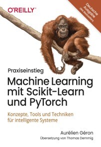 Produktbild für Praxiseinstieg Machine Learning mit Scikit-Learn und PyTorch