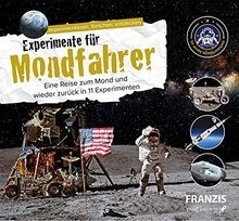 Experimente für Mondfahrer
