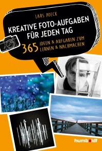 Produktbild für Kreative Foto-Aufgaben für jeden Tag