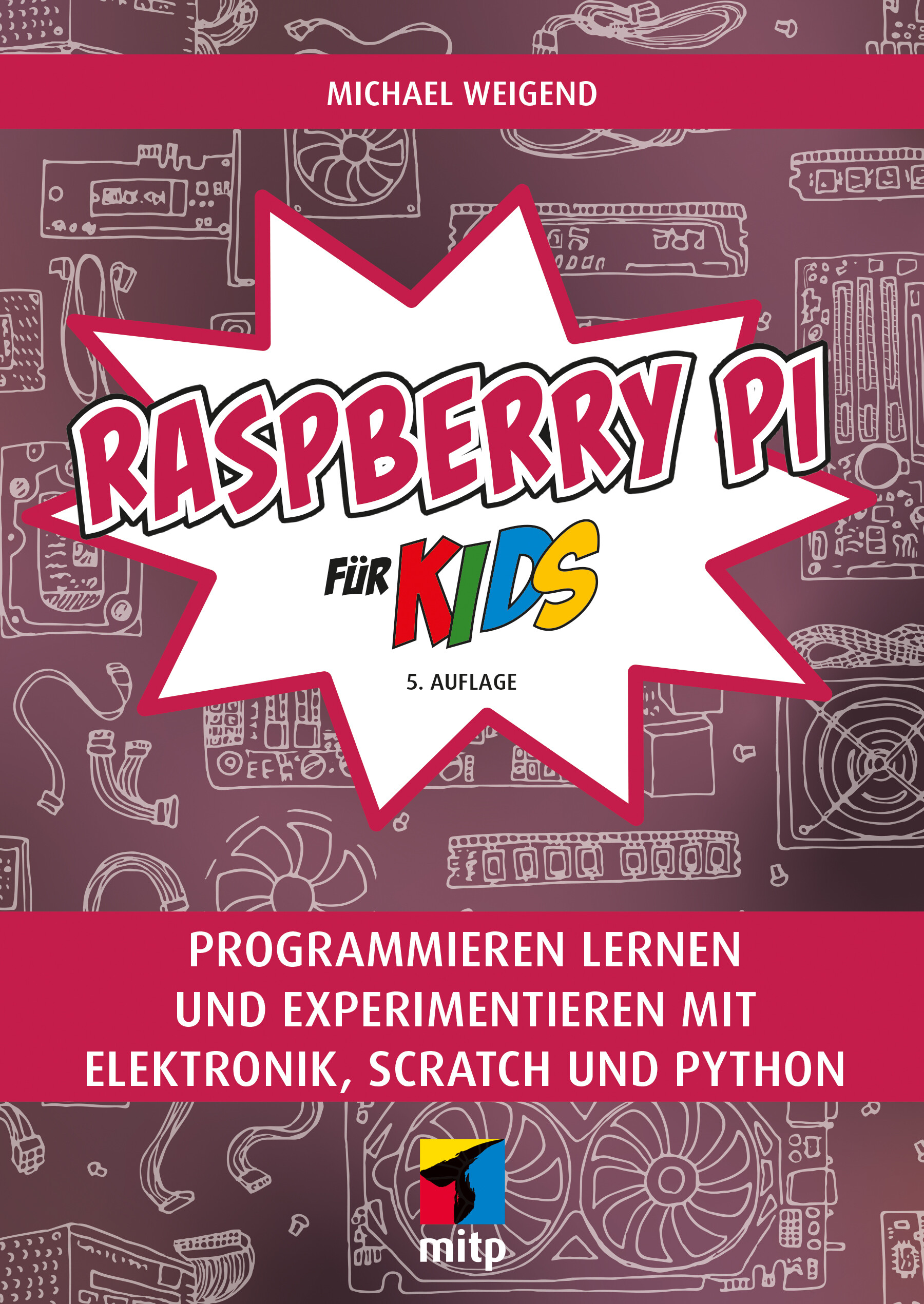 Raspberry Pi für Kids (5. Auflg.)