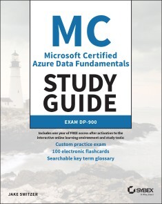 MC Microsoft Certified Azure Data Fundamentals Study Guide