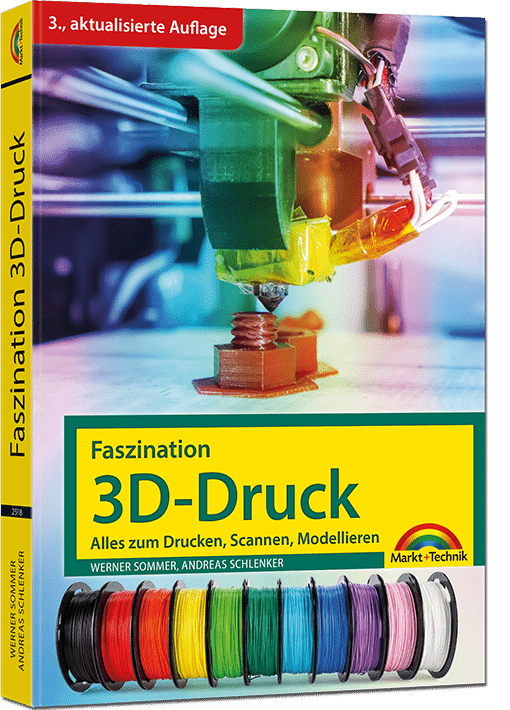 Faszination 3D-Druck (3. Auflage)