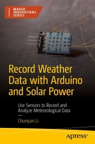 Produktbild für Record Weather Data with Arduino and Solar Power
