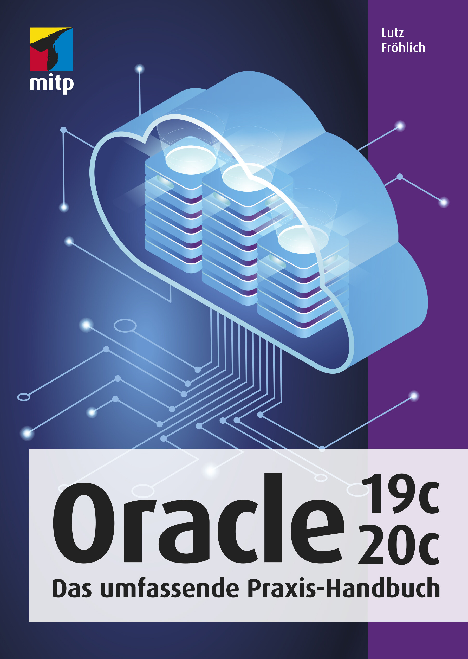 Oracle 19c/20 - Das umfassende Praxis-Handbuch
