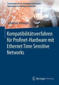 Produktbild für Kompatibilitätsverfahren für Profinet-Hardware mit Ethernet Time Sensitive Networks