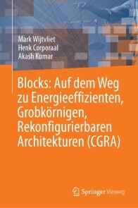 Produktbild für Blocks: Auf dem Weg zu Energieeffizienten, Grobkörnigen, Rekonfigurierbaren Architekturen (CGRA)
