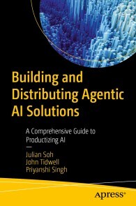Produktbild für Building and Distributing Agentic AI Solutions