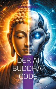 Produktbild für Der AI Buddha-Code