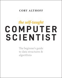 The Self-Taught Computer Scientist