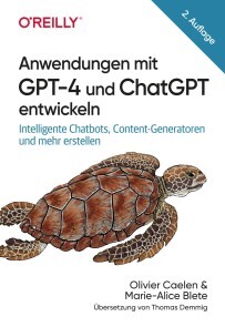 Produktbild für Anwendungen mit GPT-4 und ChatGPT entwickeln
