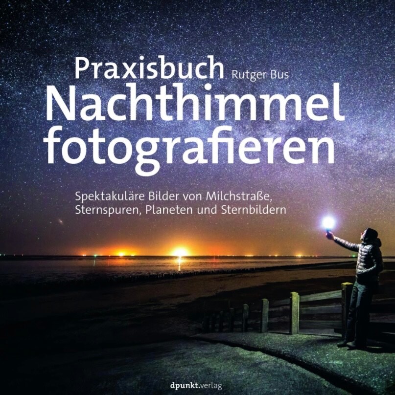 Praxisbuch Nachthimmel fotografieren